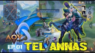 Tel Annas EP01 - Arena Of Valor