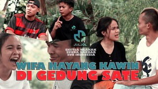 WIFA HAYANG KAWIN DI GEDUNG SATE - Sketsa Sunda lucu ngakak - Sunda BARBAR - JULJOLTV
