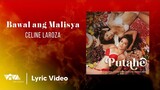 Bawal Ang Malisya - Celine Laroza | OST from the VivaMax movie 'Putahe' (Official Lyric Video)