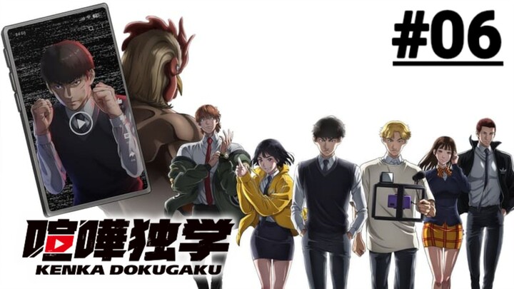 Học Cách Chiến Đấu - Tập 06 (Vietsub)【Toàn Senpaiアニメ】