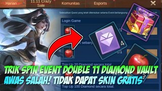 JANGAN SAMPE SALAH! TRIK SPIN GRATIS DI EVENT DOUBLE 11 DIAMOND VAULT | MOBILE LEGENDS BANG BANG