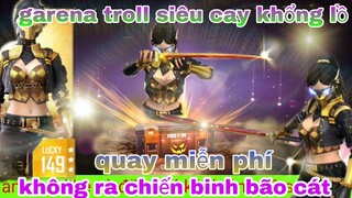 Garena free fire| bị garena troll cho ăn món siêu cay khổng lồ khi quay chiến binh bão cát