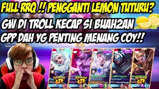 MEMBER BARU PENGGANTI LEMON & TUTURU?? MABAR FULL RRQ DITROLL LIAM DIA PIKIR DIA PATRICK KALI