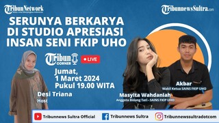 🔴 Tribun Corner: Serunya Berkarya di Studio Apresiasi Insan Seni FKIP UHO