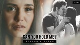 ► Stefan & Elena | Can you hold me?