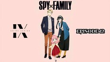 SPY x FAMILY S1 EP12 Tagalog Dub