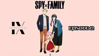 SPY x FAMILY S1 EP12 Tagalog Dub