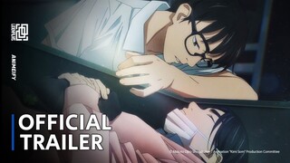Kimi wa Houkago Insomnia - ​Official Anime Trailer