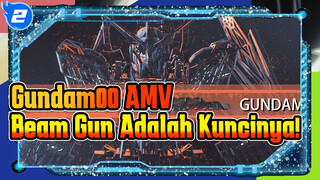 [Gundam00]: Beam Gun- Adalah Kunci Masa Depan!_2