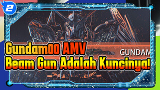 [Gundam00]: Beam Gun- Adalah Kunci Masa Depan!_2