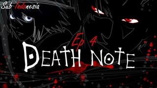 Ep 4 | Sub Indonesia | Death Note