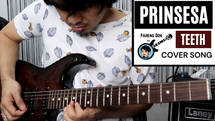 Prinsesa by Teeth - cover song ni Pareng Don sa Electric