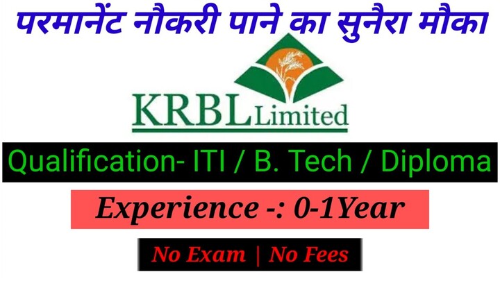 KRBL Limited Company | Fresher Mechanical Jobs | Diploma Jobs | ITI Jobs