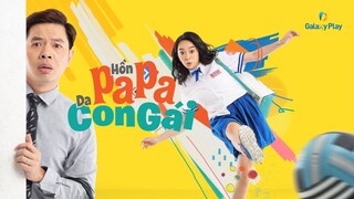 Hồn Papa Da Con Gái - Full - HD