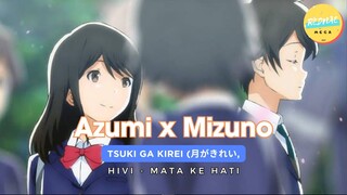 [AMV] Mata Ke Hati dari Kotaro Azumi dan Akane Mizuno di Serial Tsuki Ga Kirei 月がきれい 💗