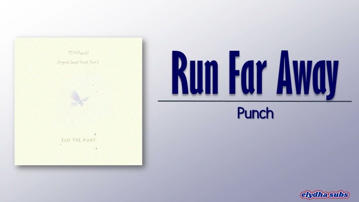 Punch - Run Far Away (Nothing Uncovered OST Part 3)  [Rom|Eng Lyric]