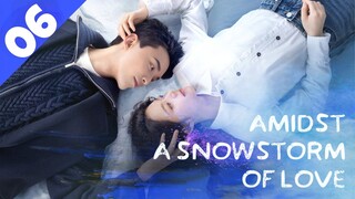 AMIDST A SNOWSTORM OF LOVE [Hindi DUB] Full Episode 06 ｜ Chinese Drama in Hindi