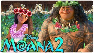 MOANA 2 Teaser (2022) Dwayne The Rock Johnson & Auli'i Cravalho