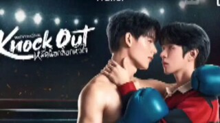 EP. 3 # KNOCK OUT (ENGSUB) THAIBLSERIES
