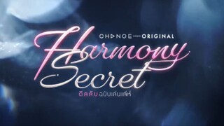 Harmony Secret ep3