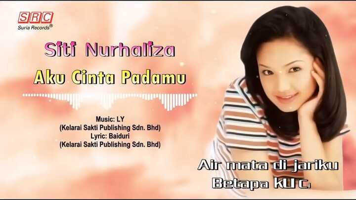 Siti Nurhaliza - Aku Cinta Padamu Betapa Ku Cinta Pada Mu