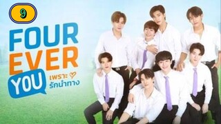 🇹🇭 [2024] FOUREVER YOU | EPISODE 9