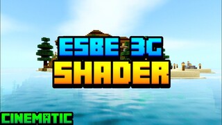 ESBE_3G Shader | Best Shader For Minecraft PE 1.17+