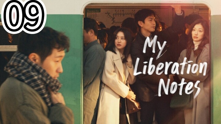 🇰🇷 My Liberation Notes- Romantic Drama- English Sub- Episode 9
