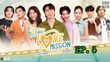 🇹🇭 Hard Love Mission (2022) - EP 04 Eng sub