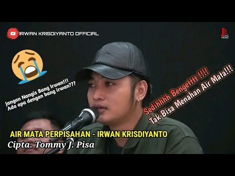 IRWAN KRISDIYANTO || AIR MATA PERPISAHAN || Tommy J. Pisa || COVER || IR_One Music at BONDOWOSO