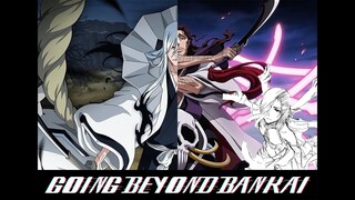 Bleach Spirits are Forever With you ANALYSIS: GOING BEYOND BANKAI