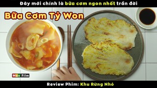 Sành ăn cỡ nào nhìn cũng phải thèm - review phim Khu Rừng Nhỏ