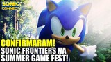 CONFIRMARAM SONIC FRONTIERS NA SUMMER GAME FEST!