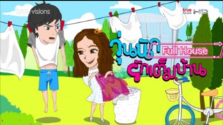 Full House ep11 Thailand eng sub