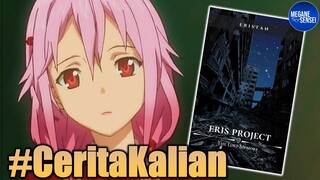 Tentang Sekolah dan Dunia yang Hancur - Eris Project  The Lost Memory  #CeritaKalian
