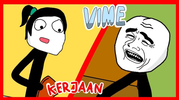 ViMe - Kerjaan ep. 44