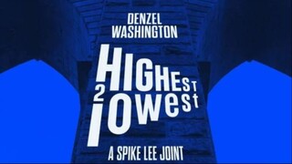 Highest 2 Lowest 2025