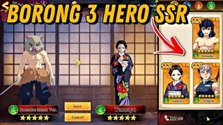 BURUAN SEBELUM AMPAS!! BUG SWITCH HERO AUTO PANEN 3 HERO SSR - DEMON SLAYER BLADE OF HASHIRA