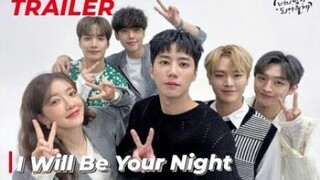 I Will Be Your Night TRAILER | K-Drama Romance 2021 Jung In-Sun x Lee Jun-Young❤ 너의 밤이 되어줄게!!!