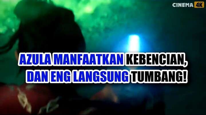 💔 AZULA MANFAATKAN KEBENCIAN, DAN AANG LANGSUNG TUMBANG!