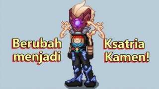 Berubah menjadi Ksatria Kamen!