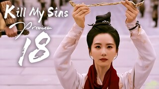 PREVIEW-EP18 Kill My Sins (2025)