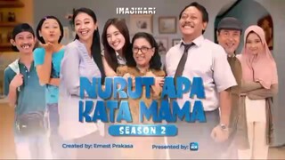 Nurut apa kata mama 2 | Eps 2