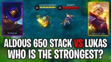 MLBB FULL FIGHT! - ALDOUS 650 STACK VS LUKAS - WHO WILL WIN?