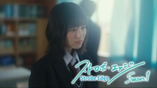 [ENG] Strobe Edge | Episode 3