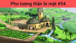 Pho tượng thần bí mật p54