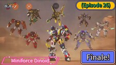 Miniforce Dinoid (Season 7) Finale (Episode 26)