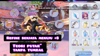 REFINE SENJATA +8! TEORI PUTAR-PUTAR TANPA TUMBAL - RAGNAROK X NEXT GENERATION