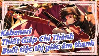 [Kabaneri Thiết Giáp Chi Thành|AMV] Cảm nhận Buổi tiệc thị giác âm thanh! !