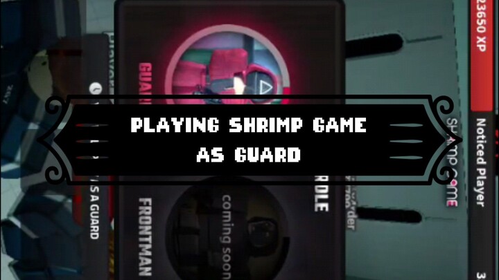 Shrimp game guard